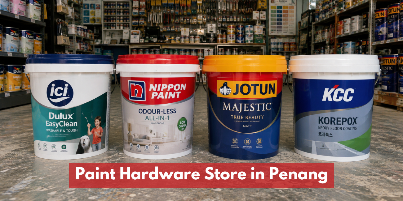 Paint Hardware Store in Penang