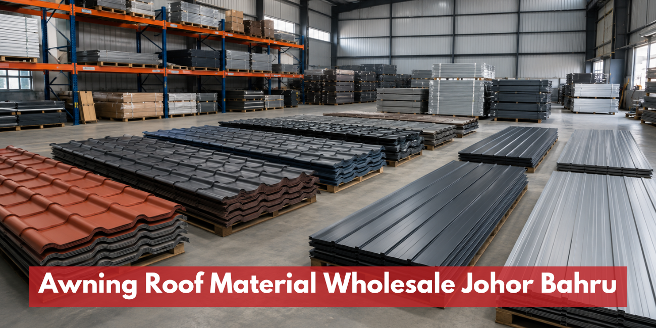Awning Roof Material Wholesale Johor Bahru 