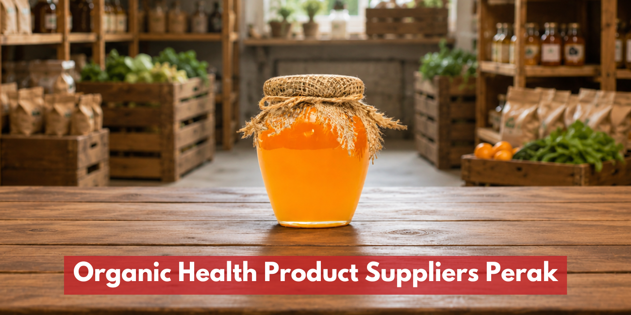 Organic Health Product Suppliers In Perak