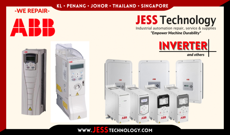 Repair ABB INVERTER Malaysia, Singapore, Indonesia, Thailand