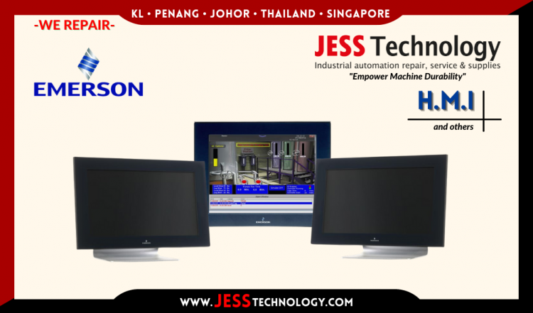 Repair EMERSON HMI Malaysia, Singapore, Indonesia, Thailand