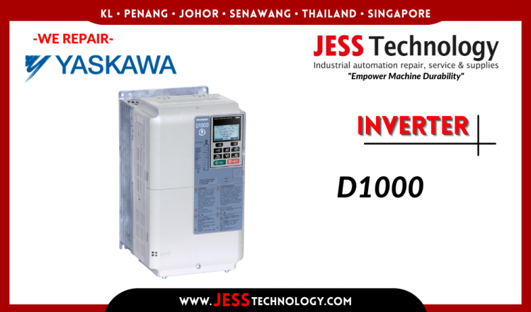 Repair YASKAWA INVERTER D1000 Malaysia, Singapore, Indonesia, Thailand