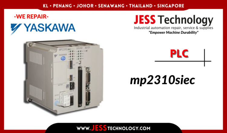 Repair YASKAWA PLC MP2310SIEC Malaysia, Singapore, Indonesia, Thailand