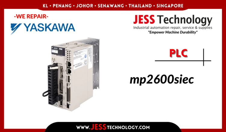 Repair YASKAWA PLC MP2600SIEC Malaysia, Singapore, Indonesia, Thailand