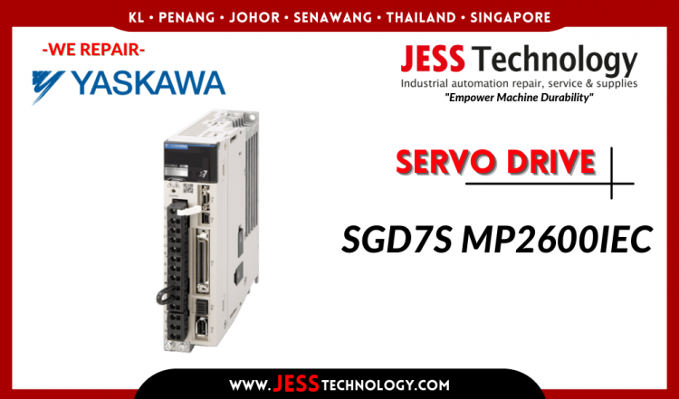 Repair YASKAWA SERVO DRIVE SGD7S MP2600IEC Malaysia, Singapore, Indonesia, Thailand