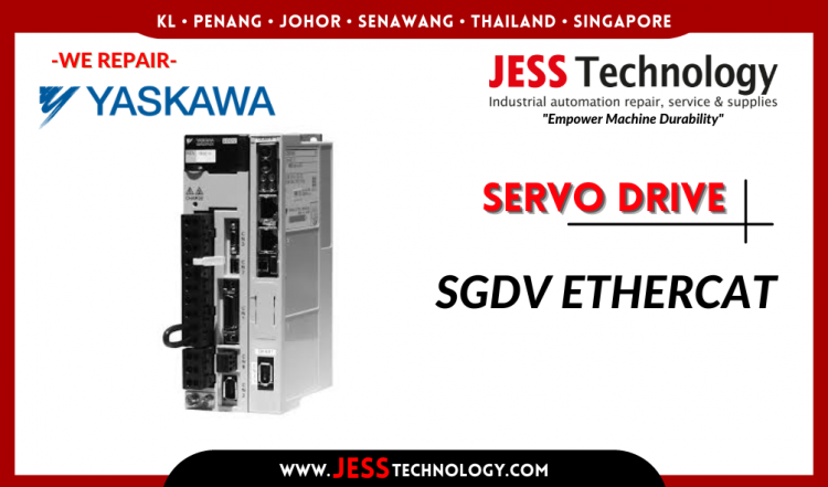 Repair YASKAWA SERVO DRIVE SGDV ETHERCAT Malaysia, Singapore, Indonesia, Thailand