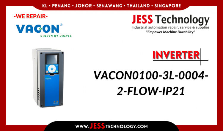 Repair INVERTER VACON0100-3L-0004-2-FLOW-IP21 Malaysia, Singapore, Indonesia, Thailand