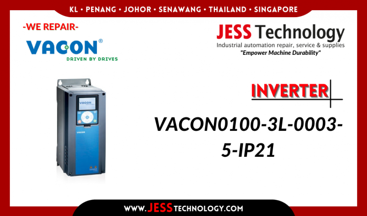 Repair INVERTER VACON0100-3L-0003-5-IP21 Malaysia, Singapore, Indonesia, Thailand