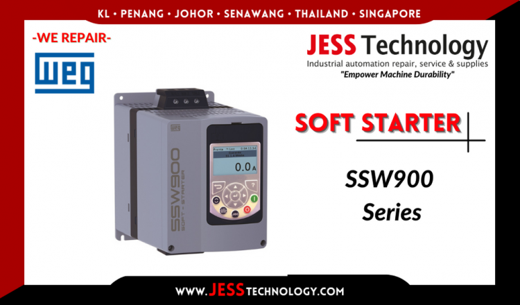 Repair WEG SOFT STARTER SSW900 Series Malaysia, Singapore, Indonesia, Thailand