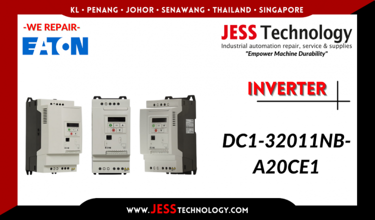 Repair EATON INVERTER DC1-32011NB-A20CE1 Malaysia, Singapore, Indonesia, Thailand
