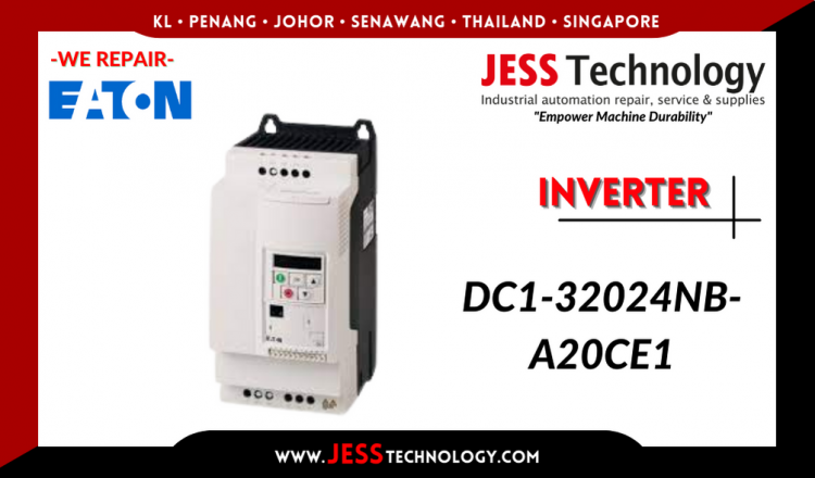 Repair EATON INVERTER DC1-32024NB-A20CE1 Malaysia, Singapore, Indonesia, Thailand
