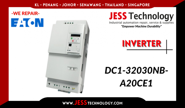 Repair EATON INVERTER DC1-32030NB-A20CE1 Malaysia, Singapore, Indonesia, Thailand