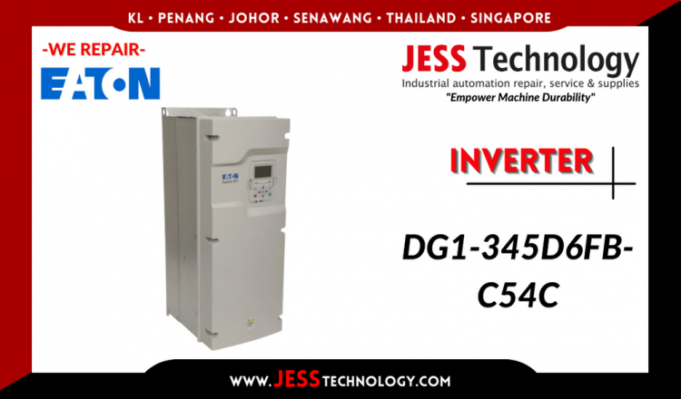 Repair EATON INVERTER DG1-345D6FB-C54C Malaysia, Singapore, Indonesia, Thailand