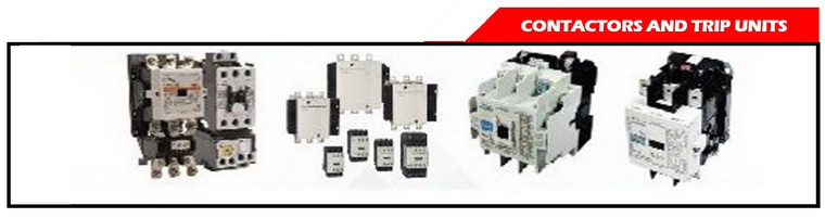 CONTACTOR & TRIP UNITS