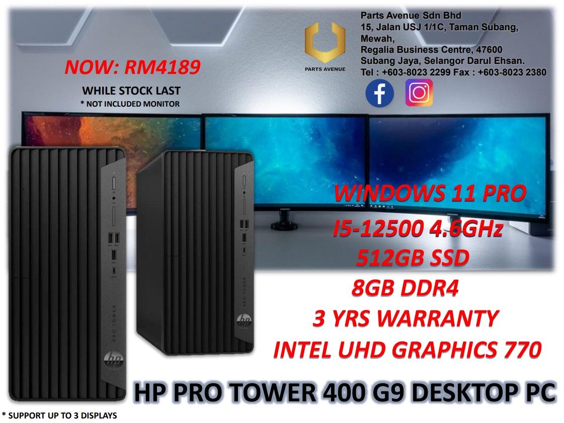 [Great Offer & Ready Stock] HP Pro Tower 400 G9 Desktop PC (i5-12500 4.6GHz, 512GB SSD, 8GB DDR4, Intel UHD Graphics 770) - Parts Avenue Sdn. Bhd.