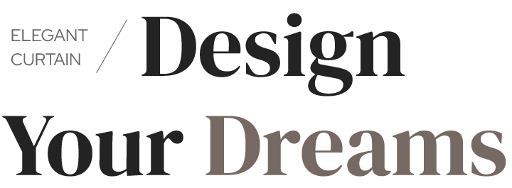 Design Your Dreams
